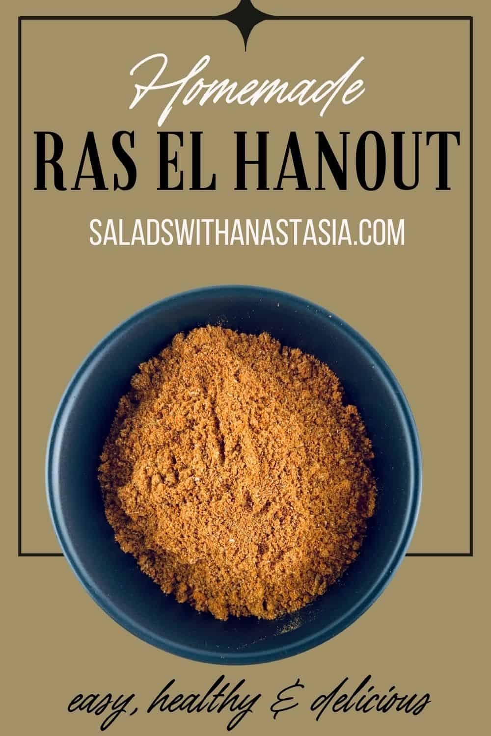 Ras el Hanout spice blend in a black bowl with text overlay.